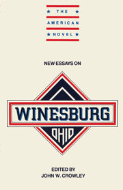 New Essays on Winesburg, Ohio (Hardback) 9780521382830