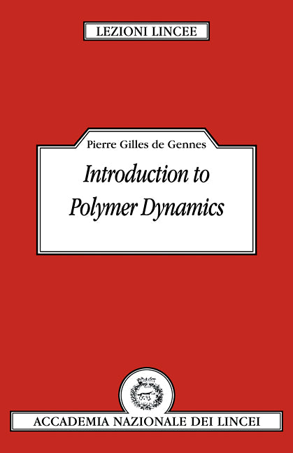 Introduction to Polymer Dynamics (Paperback) 9780521388498