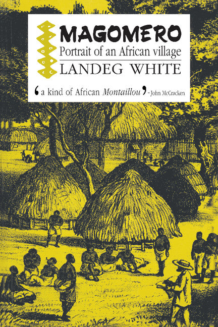 Magomero; Portrait of an African Village (Paperback) 9780521389099