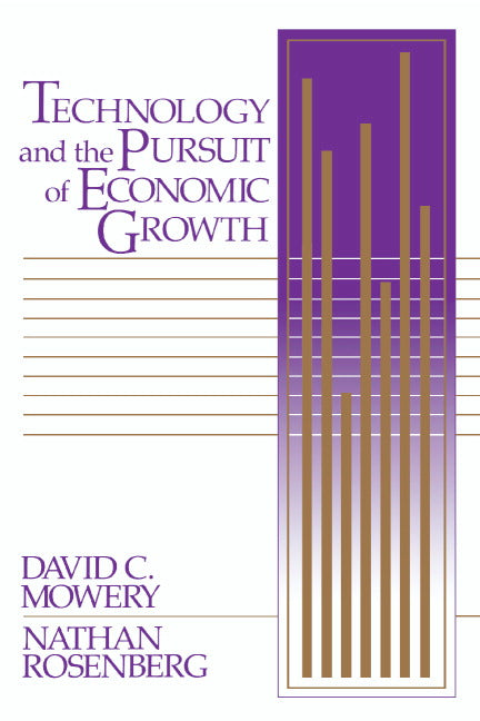 Technology and the Pursuit of Economic Growth (Paperback) 9780521389365