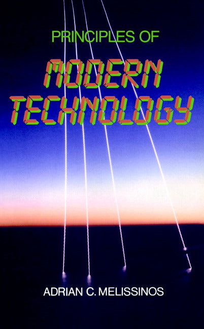 Principles of Modern Technology (Paperback) 9780521389655