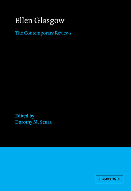 Ellen Glasgow; The Contemporary Reviews (Hardback) 9780521390408