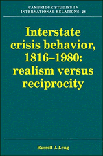 Interstate Crisis Behavior, 1816–1980 (Hardback) 9780521391412