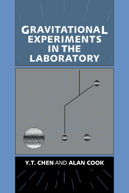 Gravitational Experiments in the Laboratory (Hardback) 9780521391719