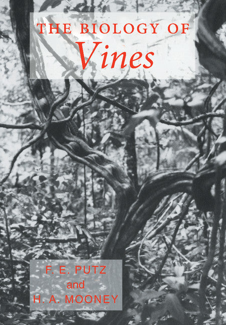 The Biology of Vines (Hardback) 9780521392501