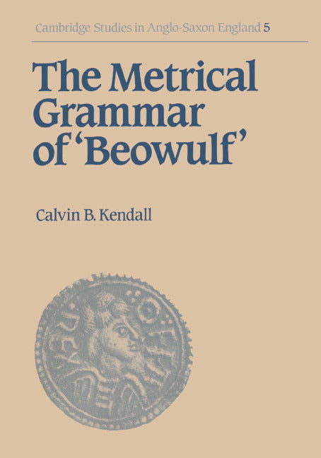 The Metrical Grammar of Beowulf (Hardback) 9780521393256