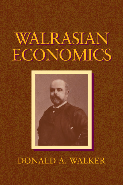 Walrasian Economics (Paperback) 9780521394086