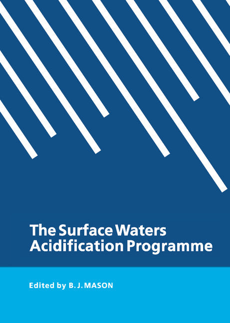 The Surface Waters Acidification Programme (Hardback) 9780521395335