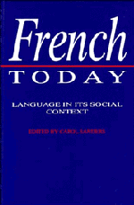 French Today; Language in its Social Context (Paperback) 9780521396950