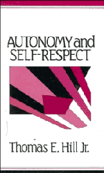 Autonomy and Self-Respect (Paperback) 9780521397728