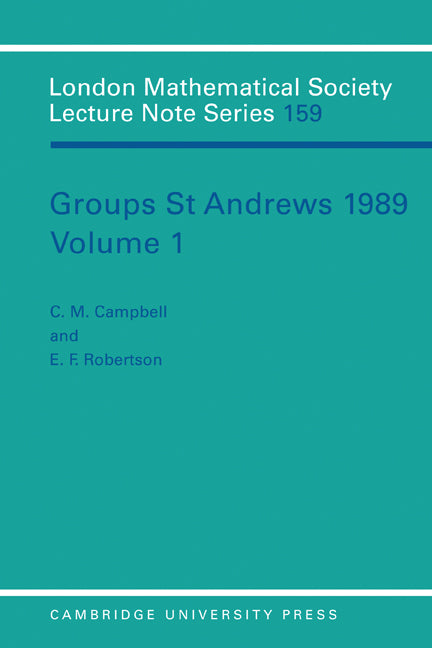 Groups St Andrews 1989: Volume 1 (Paperback) 9780521398497