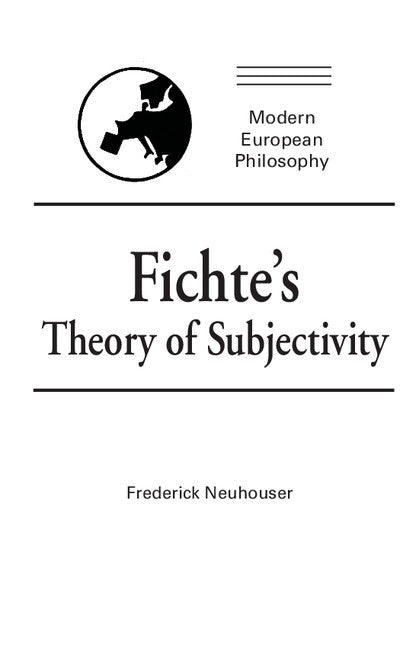 Fichte's Theory of Subjectivity (Paperback) 9780521399388