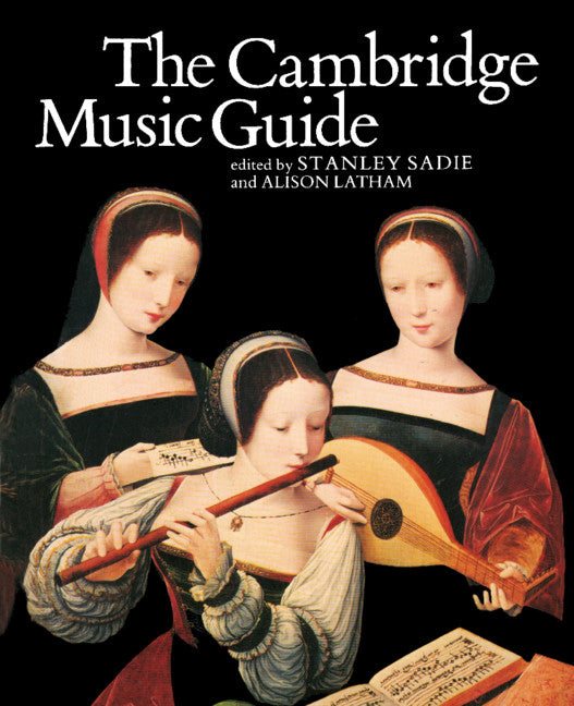 The Cambridge Music Guide (Paperback) 9780521399425