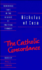 Nicholas of Cusa: The Catholic Concordance (Hardback) 9780521402071