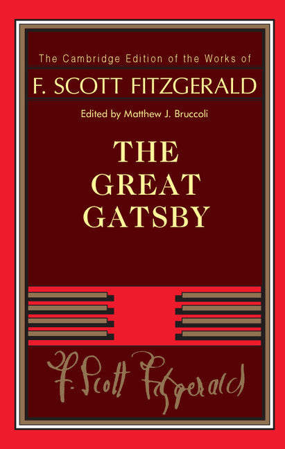 F. Scott Fitzgerald: The Great Gatsby (Hardback) 9780521402309