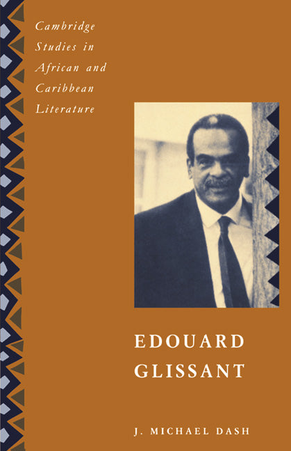 Edouard Glissant (Hardback) 9780521402736