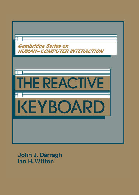 The Reactive Keyboard (Hardback) 9780521403757