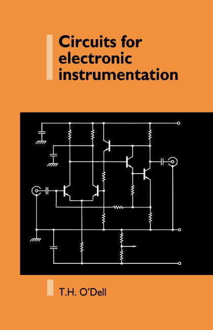 Circuits for Electronic Instrumentation (Hardback) 9780521404280