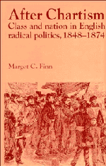 After Chartism; Class and Nation in English Radical Politics 1848–1874 (Hardback) 9780521404969
