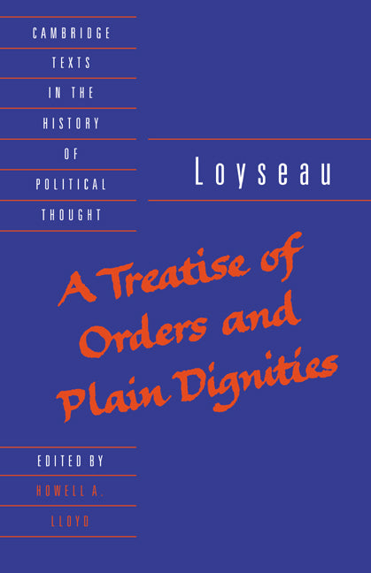 A Treatise of Orders and Plain Dignities (Hardback) 9780521405195