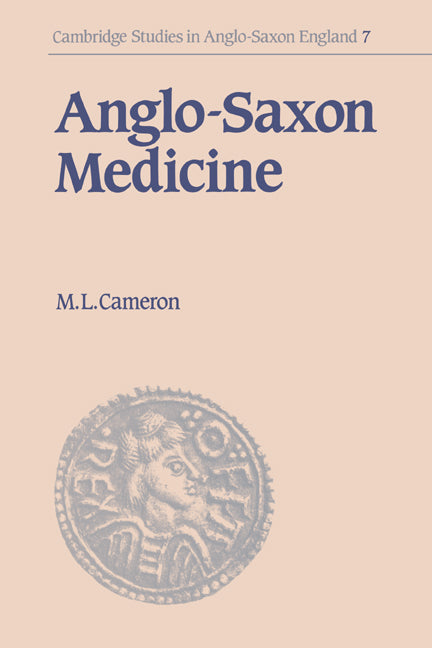 Anglo-Saxon Medicine (Hardback) 9780521405218