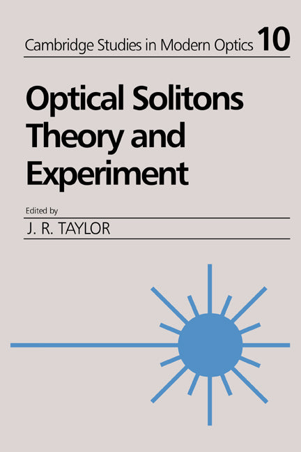 Optical Solitons; Theory and Experiment (Hardback) 9780521405485