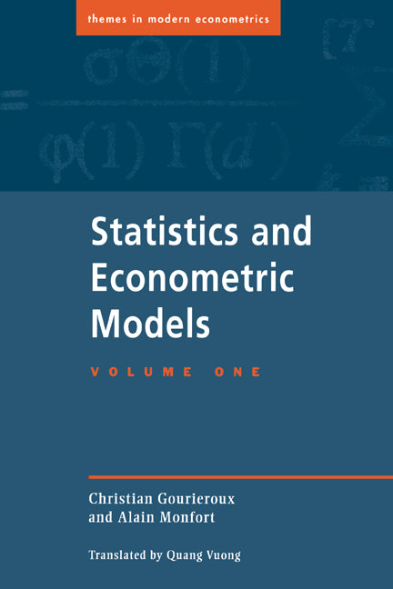 Statistics and Econometric Models: Volume 1, General Concepts, Estimation, Prediction and Algorithms (Hardback) 9780521405515