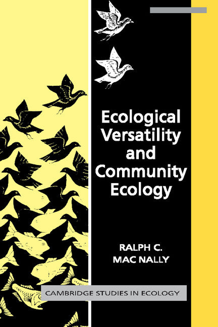 Ecological Versatility and Community Ecology (Hardback) 9780521405539