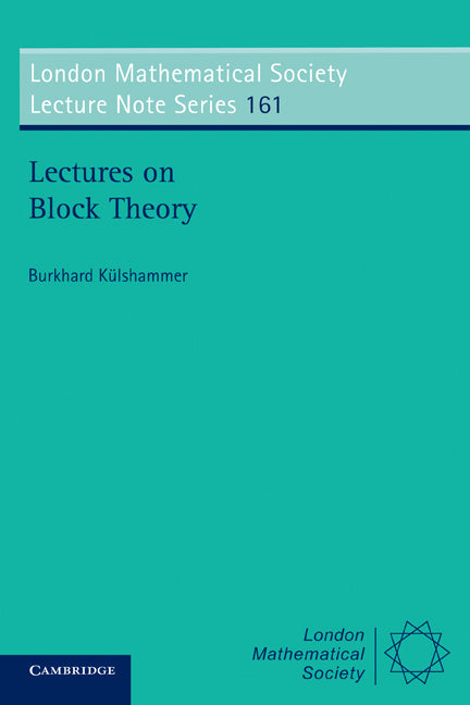 Lectures on Block Theory (Paperback) 9780521405652