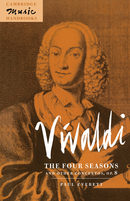 Vivaldi; The Four Seasons and Other Concertos, Op. 8 (Paperback) 9780521406925