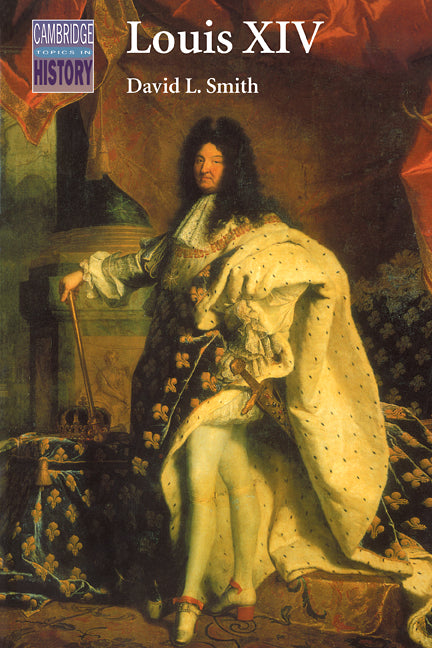 Louis XIV (Paperback) 9780521406994