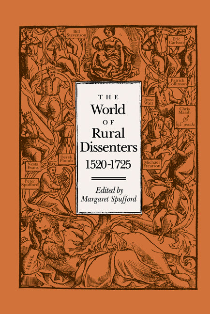 The World of Rural Dissenters, 1520–1725 (Hardback) 9780521410618
