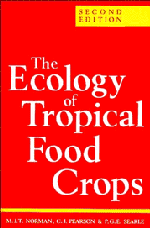 The Ecology of Tropical Food Crops (Hardback) 9780521410625