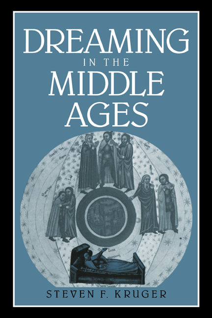 Dreaming in the Middle Ages (Hardback) 9780521410694