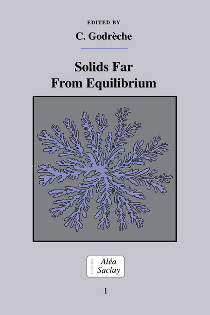 Solids Far from Equilibrium (Hardback) 9780521411707