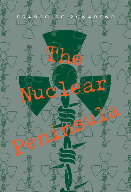 The Nuclear Peninsula (Hardback) 9780521413213