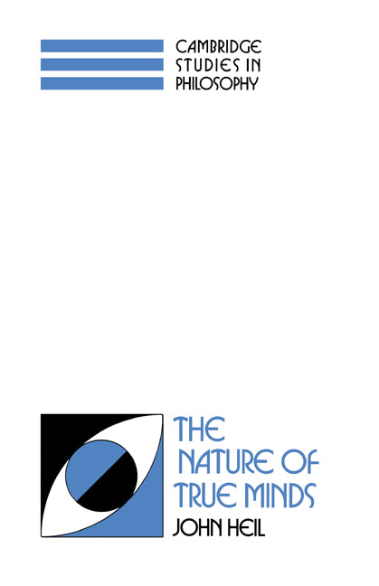 The Nature of True Minds (Hardback) 9780521413374