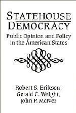 Statehouse Democracy; Public Opinion and Policy in the American States (Hardback) 9780521413497
