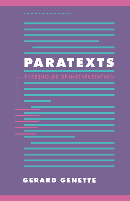 Paratexts; Thresholds of Interpretation (Hardback) 9780521413503