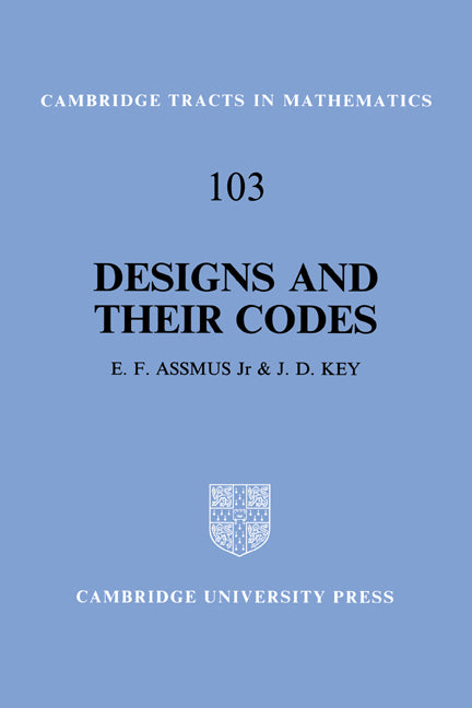 Designs and their Codes (Hardback) 9780521413619