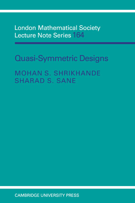 Quasi-symmetric Designs (Paperback) 9780521414074