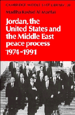 Jordan, the United States and the Middle East Peace Process, 1974–1991 (Hardback) 9780521415231