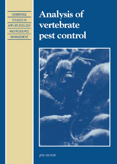 Analysis of Vertebrate Pest Control (Hardback) 9780521415286