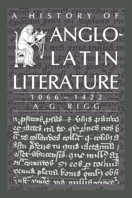 A History of Anglo-Latin Literature, 1066–1422 (Hardback) 9780521415941