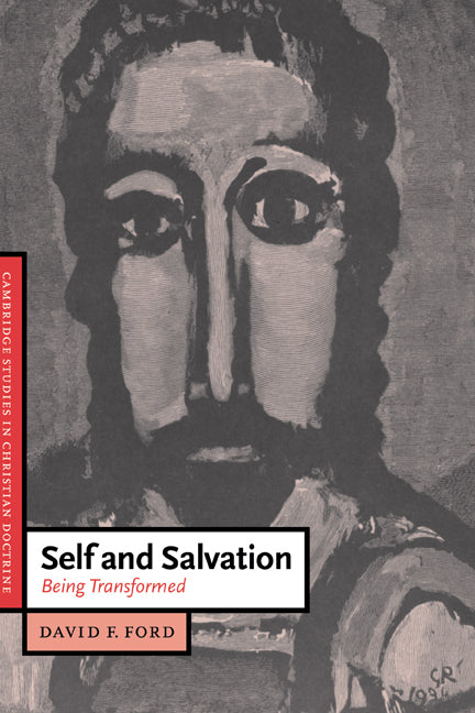 Self and Salvation; Being Transformed (Hardback) 9780521416078