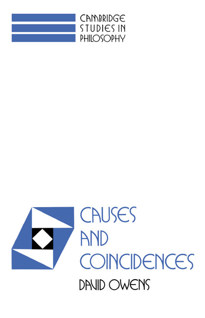 Causes and Coincidences (Hardback) 9780521416504