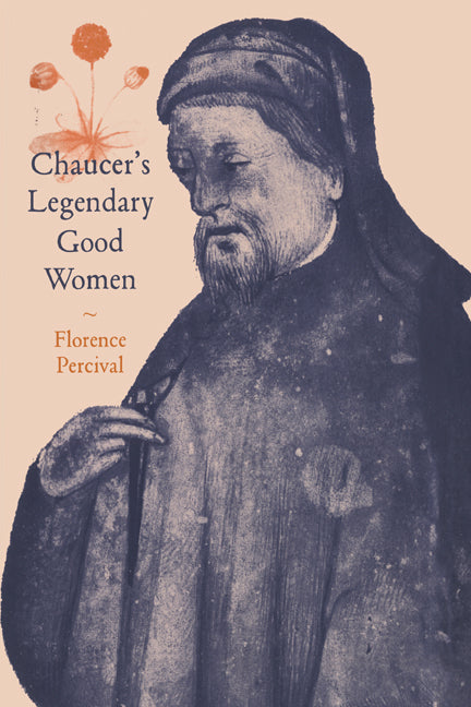 Chaucer's Legendary Good Women (Hardback) 9780521416559
