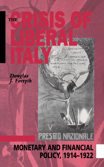 The Crisis of Liberal Italy (Hardback) 9780521416825