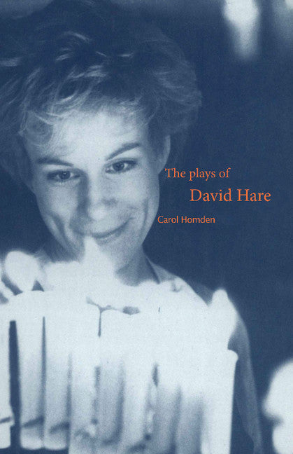 The Plays of David Hare (Hardback) 9780521417150