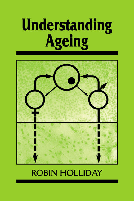 Understanding Ageing (Hardback) 9780521417884